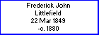 Frederick J Littlefield