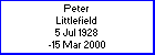 Peter Littlefield, born 5 July 1928, died 15 March 2000