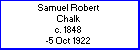 Samuel R Chalk