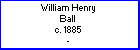 William Henry Ball