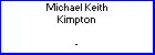 Michael K Kimpton
